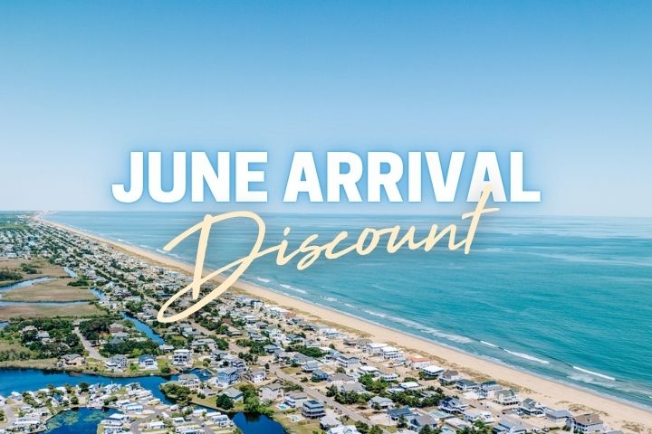 June Arrival Discount